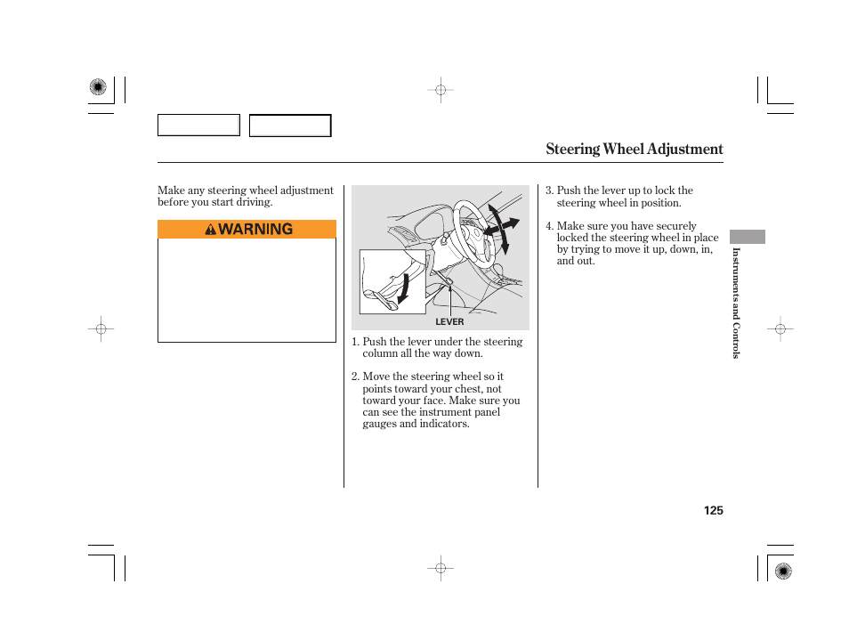 Steering wheel adjustment | Acura 2007 TSX - Owner's Manual User Manual | Page 128 / 379