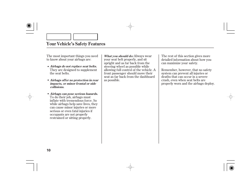 Your vehicle’s safety features | Acura 2007 TSX - Owner's Manual User Manual | Page 13 / 379