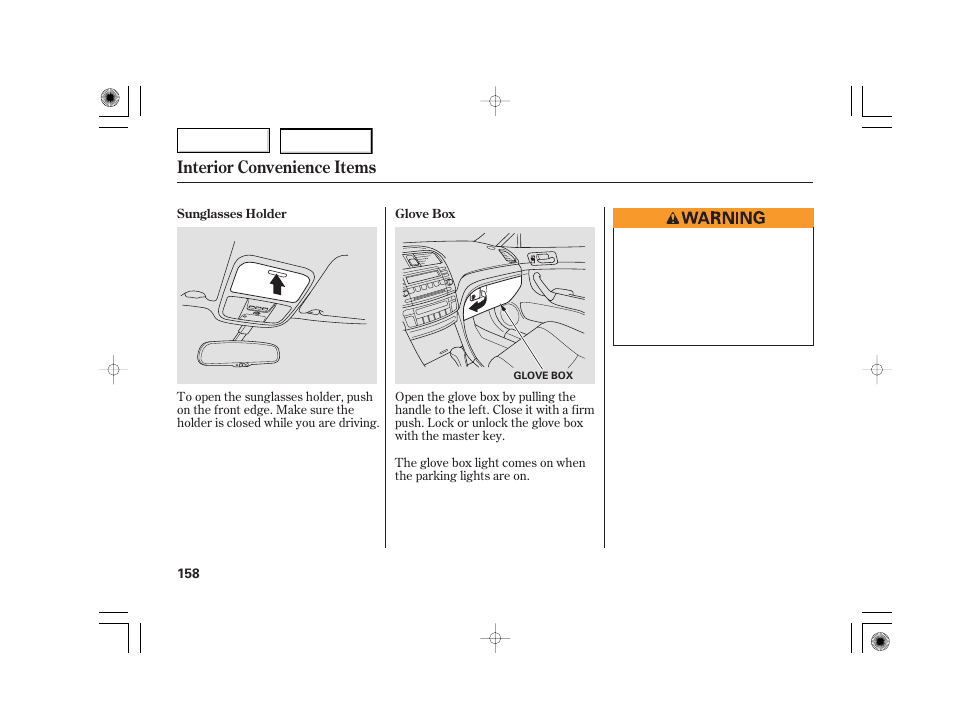 Interior convenience items | Acura 2007 TSX - Owner's Manual User Manual | Page 161 / 379