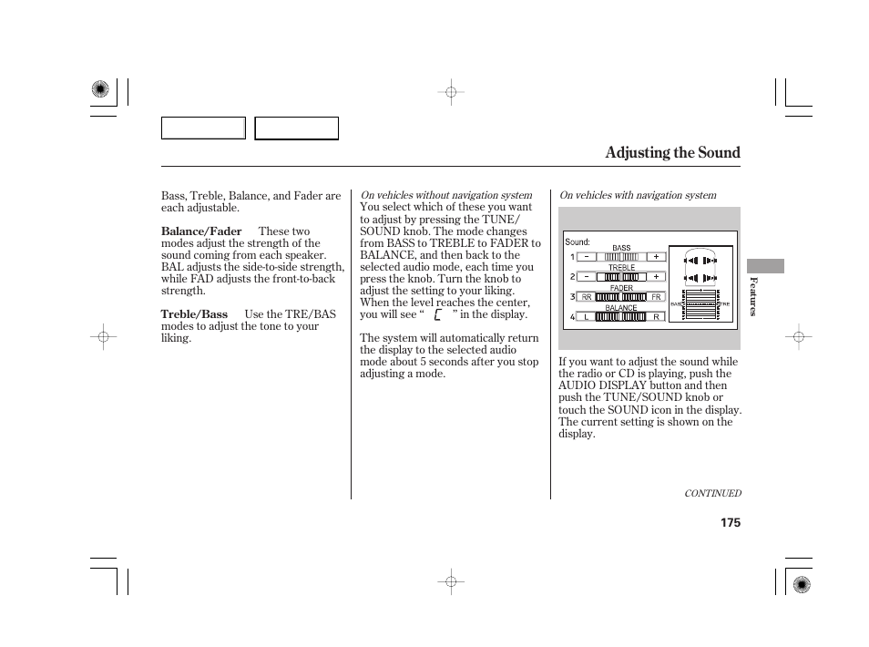 Adjusting the sound | Acura 2007 TSX - Owner's Manual User Manual | Page 178 / 379