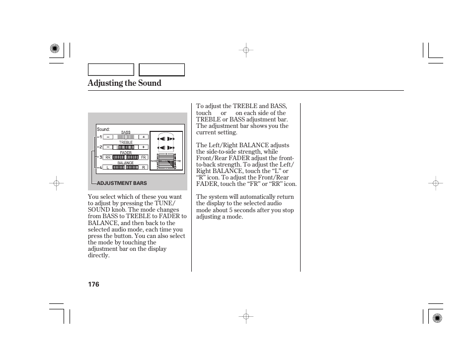 Adjusting the sound | Acura 2007 TSX - Owner's Manual User Manual | Page 179 / 379