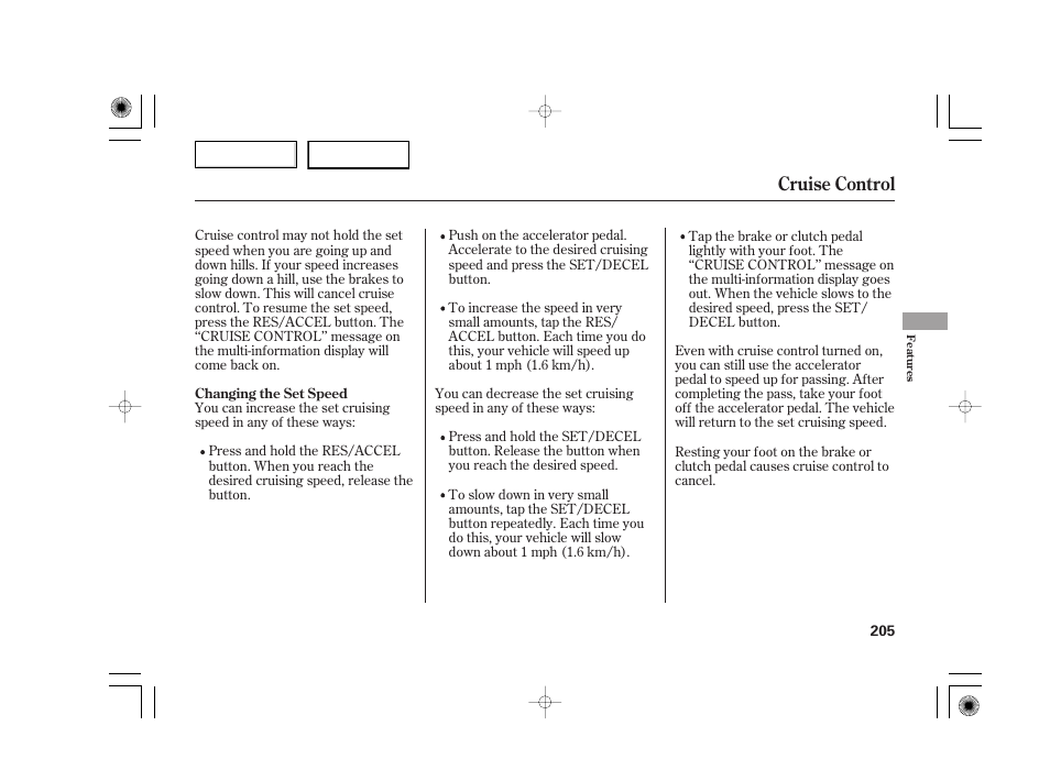 Cruise control | Acura 2007 TSX - Owner's Manual User Manual | Page 208 / 379