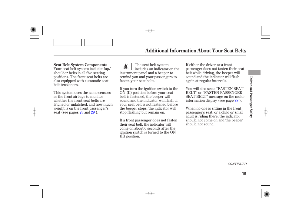 Additional information about your seat belts | Acura 2007 TSX - Owner's Manual User Manual | Page 22 / 379