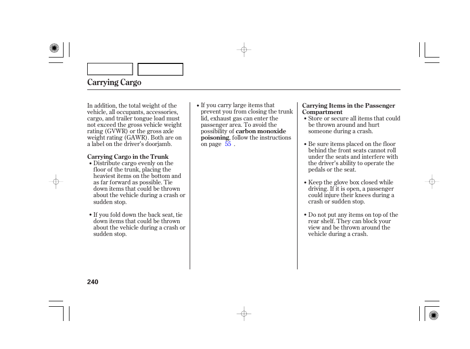 Carrying cargo | Acura 2007 TSX - Owner's Manual User Manual | Page 243 / 379