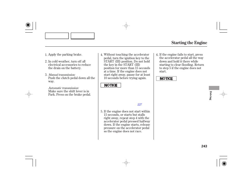 Starting the engine | Acura 2007 TSX - Owner's Manual User Manual | Page 246 / 379