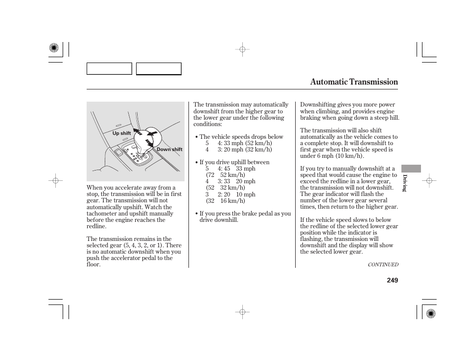 Automatic transmission | Acura 2007 TSX - Owner's Manual User Manual | Page 252 / 379