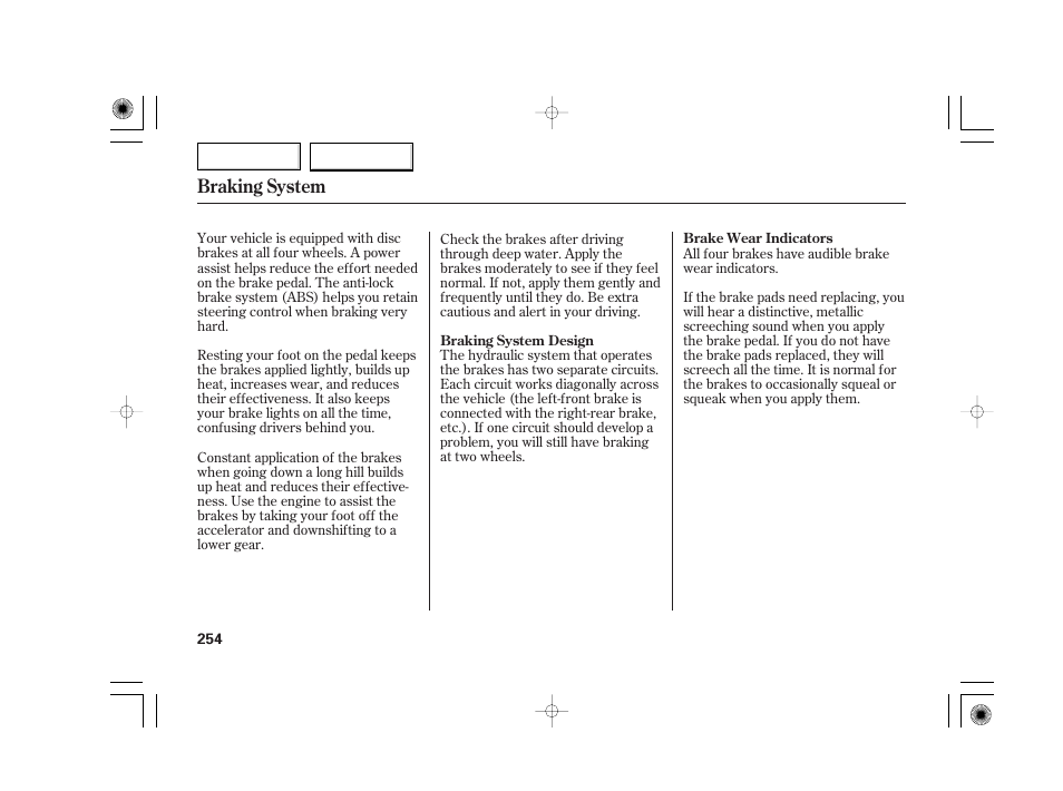 Braking system | Acura 2007 TSX - Owner's Manual User Manual | Page 257 / 379