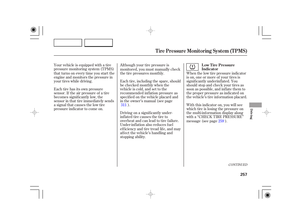 Tire pressure monitoring system (tpms) | Acura 2007 TSX - Owner's Manual User Manual | Page 260 / 379