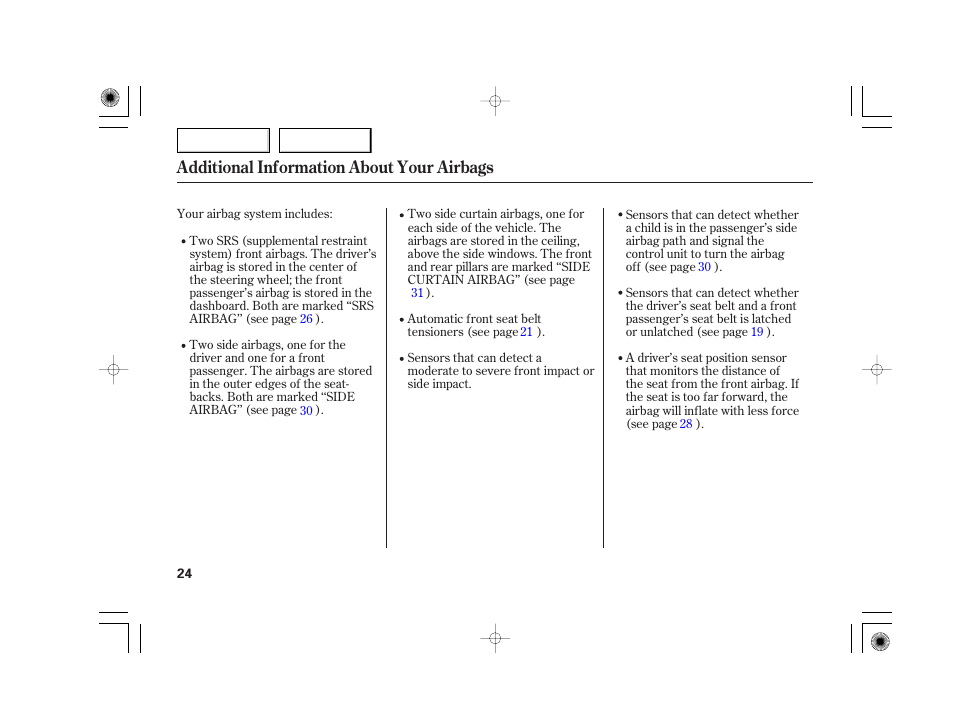 Additional information about your airbags | Acura 2007 TSX - Owner's Manual User Manual | Page 27 / 379