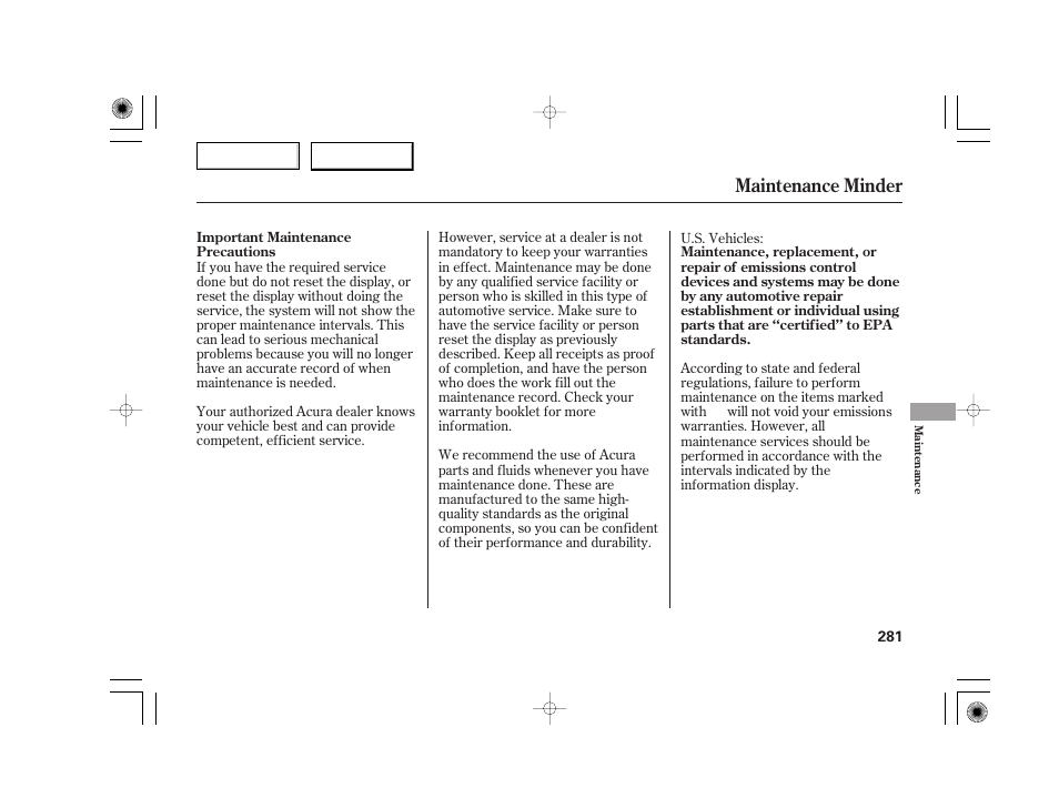 Maintenance minder | Acura 2007 TSX - Owner's Manual User Manual | Page 284 / 379