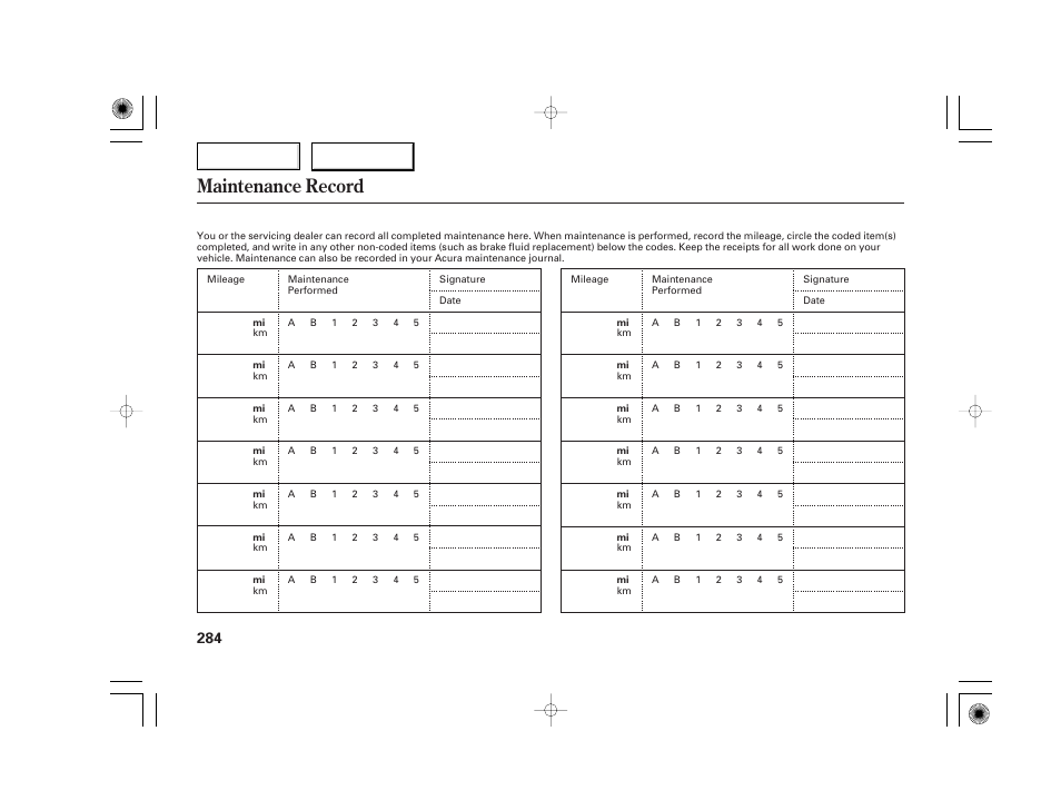 Maintenance record | Acura 2007 TSX - Owner's Manual User Manual | Page 287 / 379