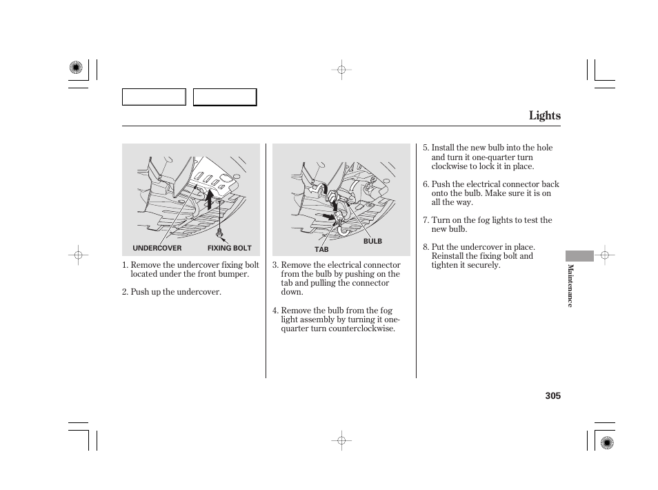 Lights | Acura 2007 TSX - Owner's Manual User Manual | Page 308 / 379