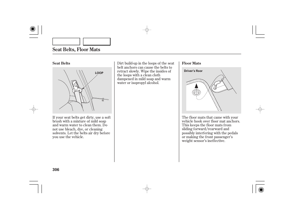 Seat belts, floor mats | Acura 2007 TSX - Owner's Manual User Manual | Page 309 / 379