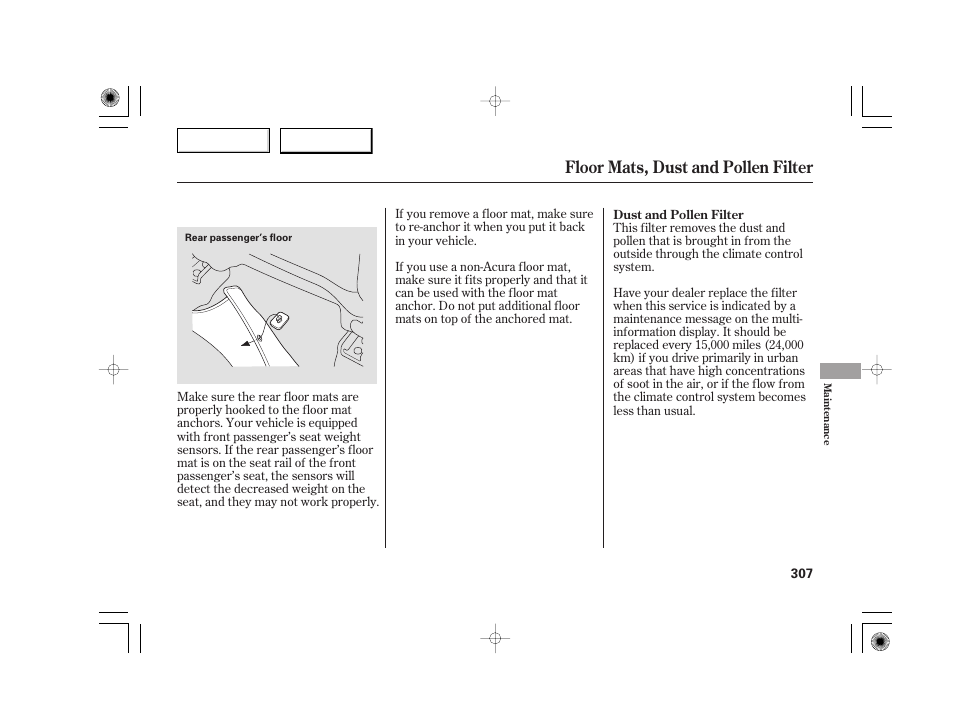 Floor mats, dust and pollen filter | Acura 2007 TSX - Owner's Manual User Manual | Page 310 / 379