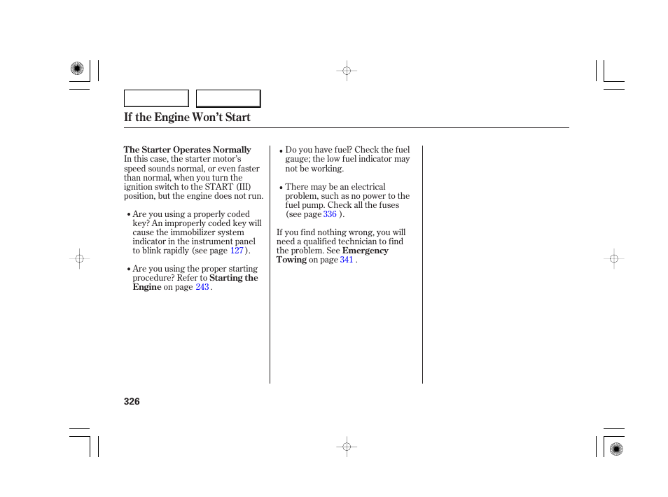 If the engine won’t start | Acura 2007 TSX - Owner's Manual User Manual | Page 329 / 379