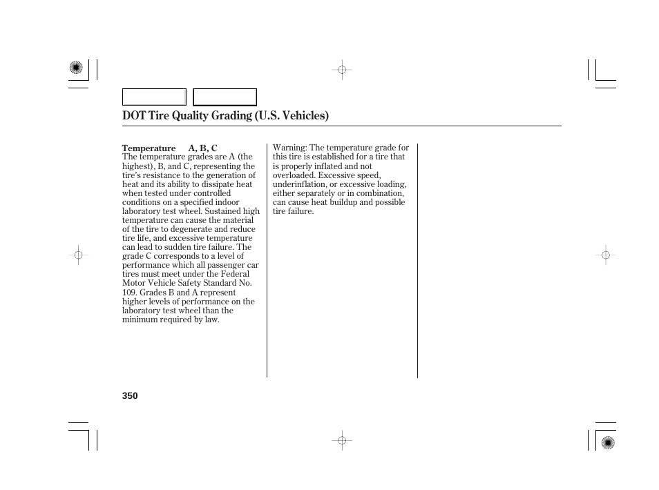 Dot tire quality grading (u.s. vehicles) | Acura 2007 TSX - Owner's Manual User Manual | Page 353 / 379