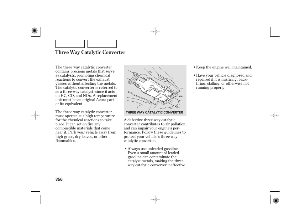 Three way catalytic converter | Acura 2007 TSX - Owner's Manual User Manual | Page 359 / 379