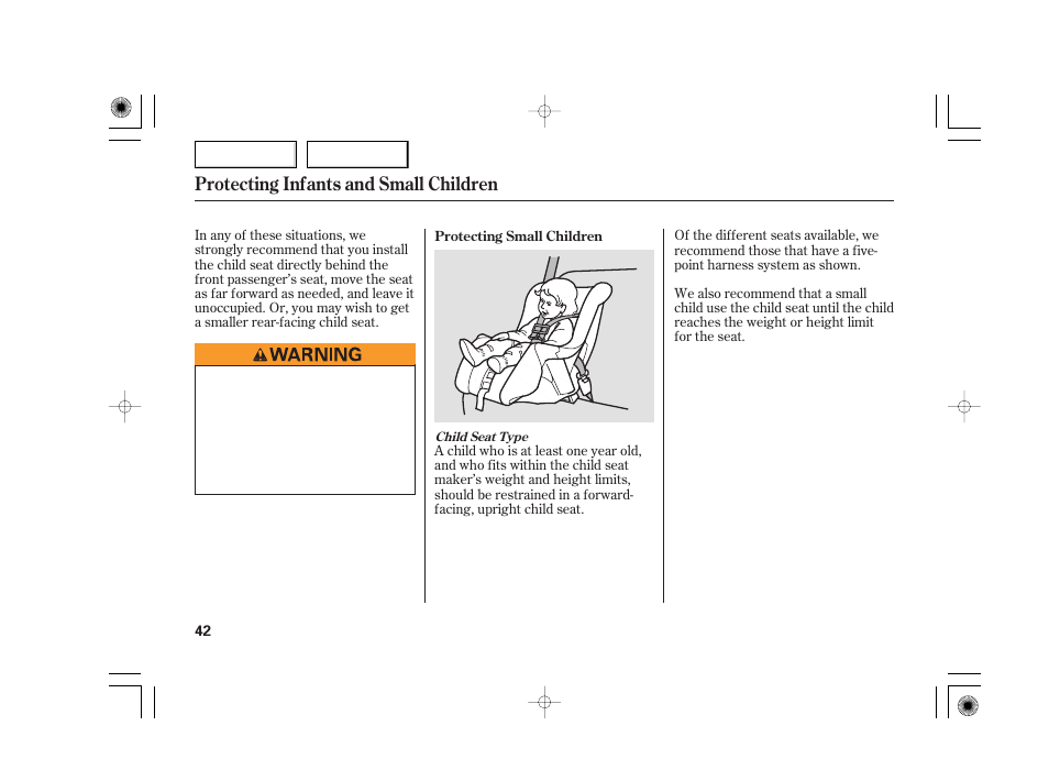 Protecting infants and small children | Acura 2007 TSX - Owner's Manual User Manual | Page 45 / 379