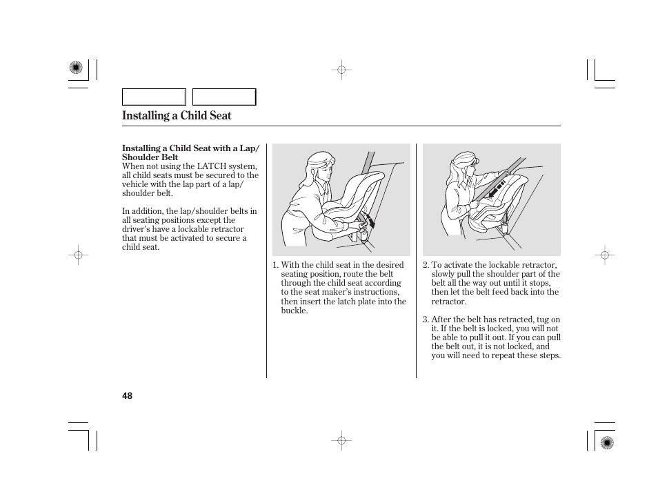 Installing a child seat | Acura 2007 TSX - Owner's Manual User Manual | Page 51 / 379