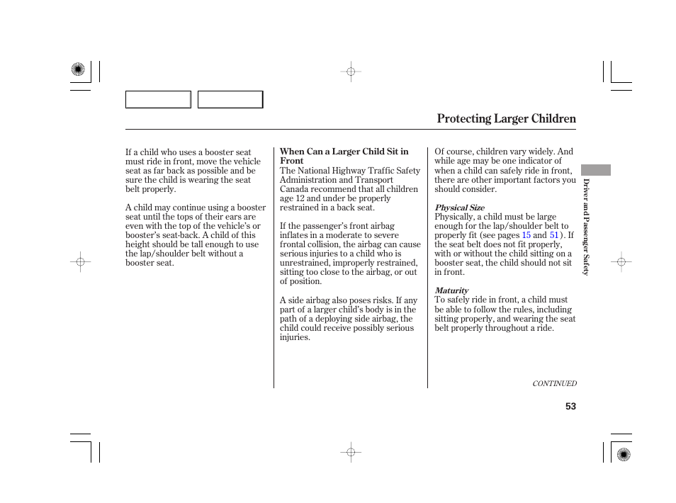 Protecting larger children | Acura 2007 TSX - Owner's Manual User Manual | Page 56 / 379