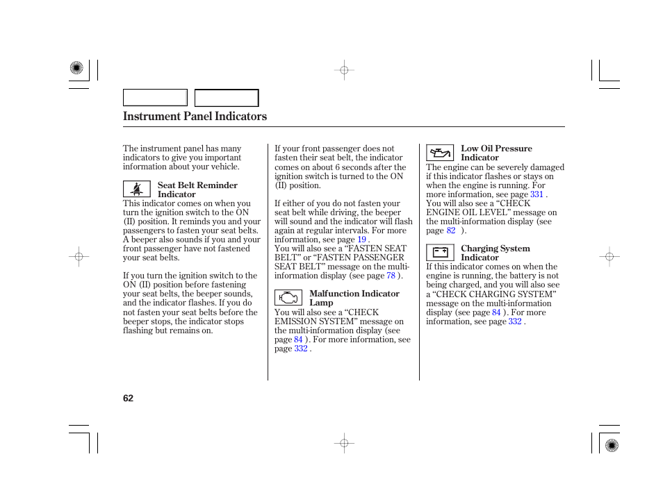 Instrument panel indicators | Acura 2007 TSX - Owner's Manual User Manual | Page 65 / 379