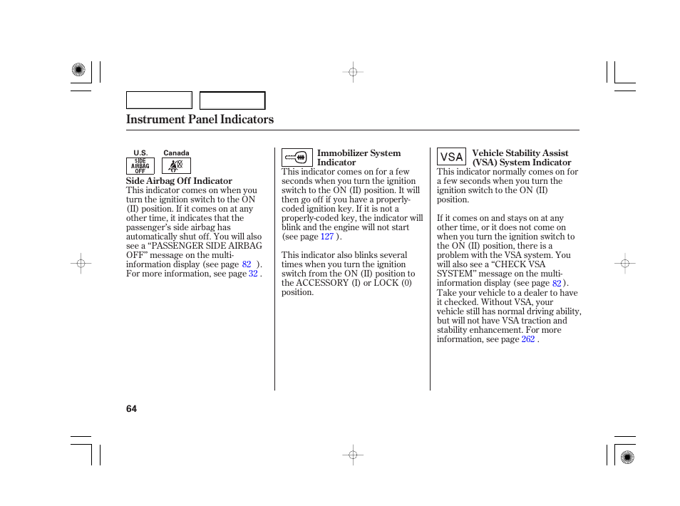 Instrument panel indicators | Acura 2007 TSX - Owner's Manual User Manual | Page 67 / 379