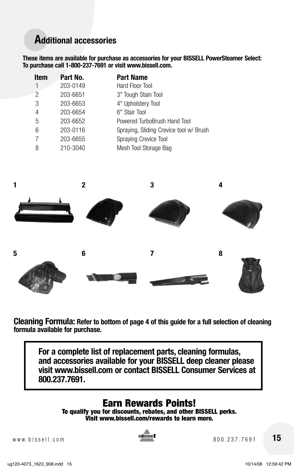 Earn rewards points, Dditional accessories, Cleaning formula | Bissell POWERSTEAMER 1623 User Manual | Page 15 / 16