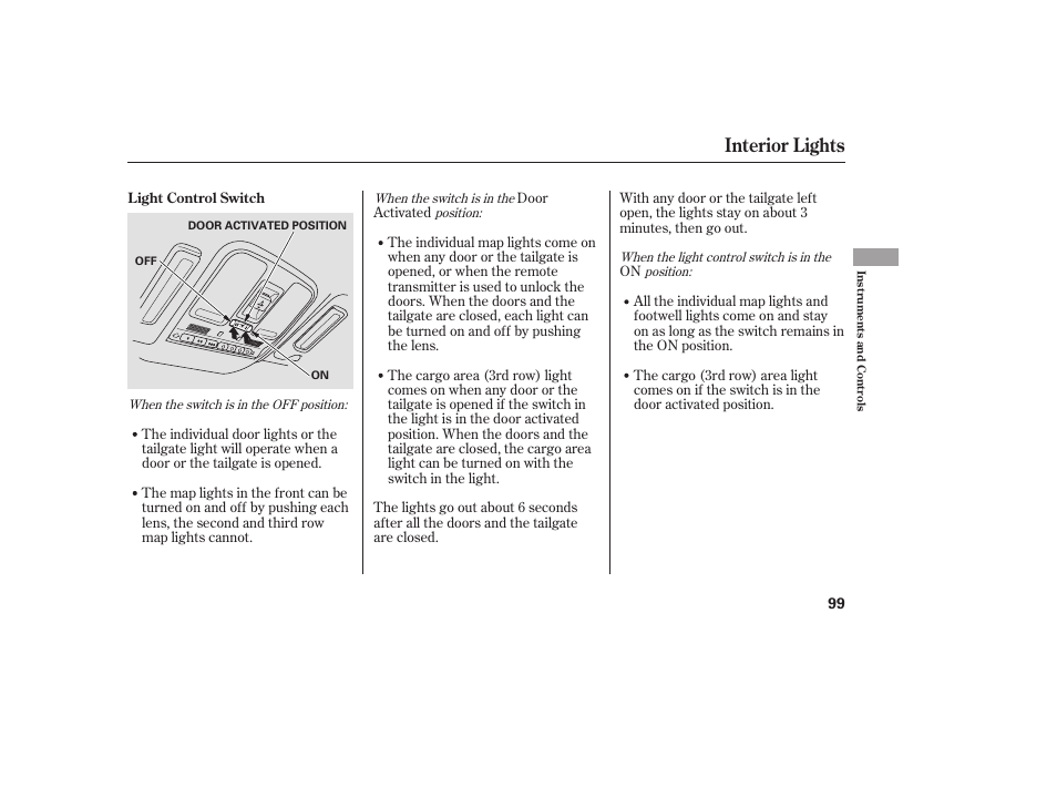 Interior lights | Acura 2006 MDX - Owner's Manual User Manual | Page 100 / 311