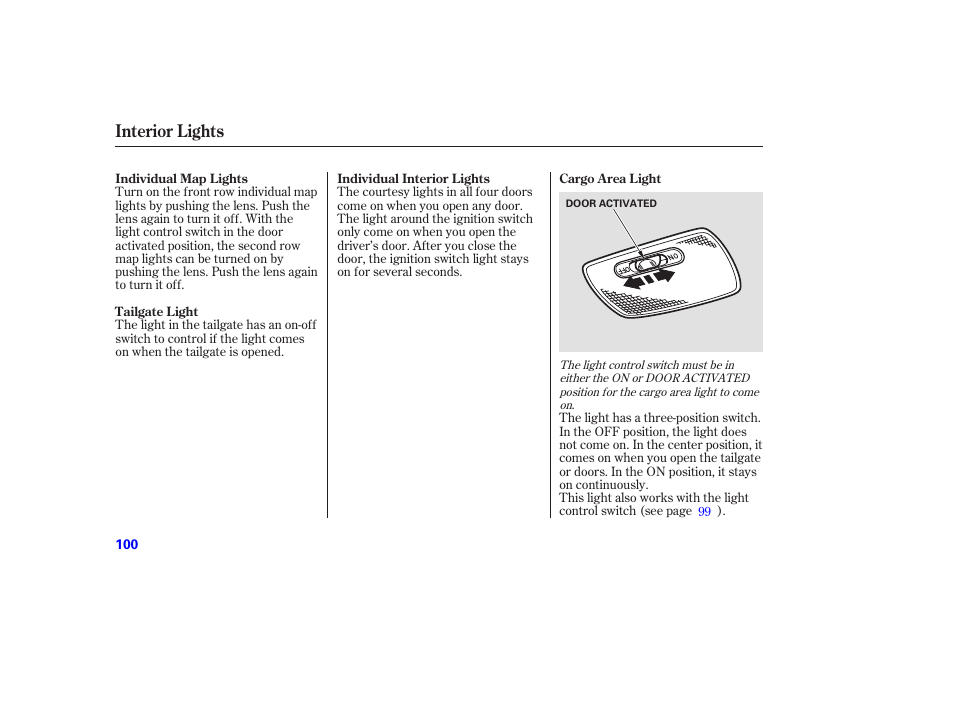 Interior lights | Acura 2006 MDX - Owner's Manual User Manual | Page 101 / 311