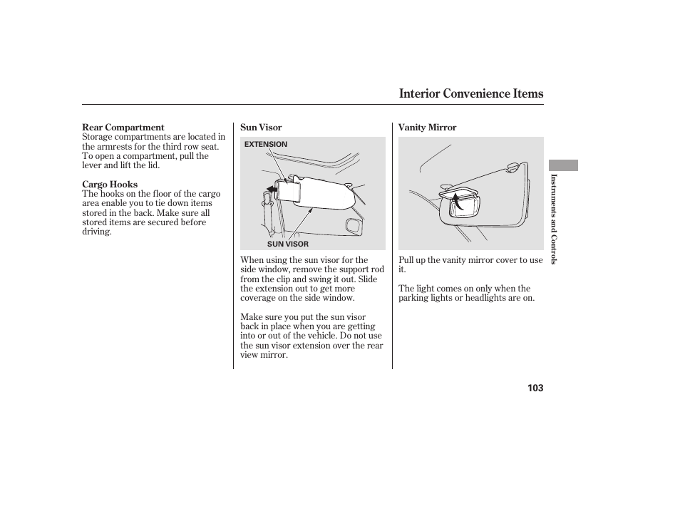 Interior convenience items | Acura 2006 MDX - Owner's Manual User Manual | Page 104 / 311