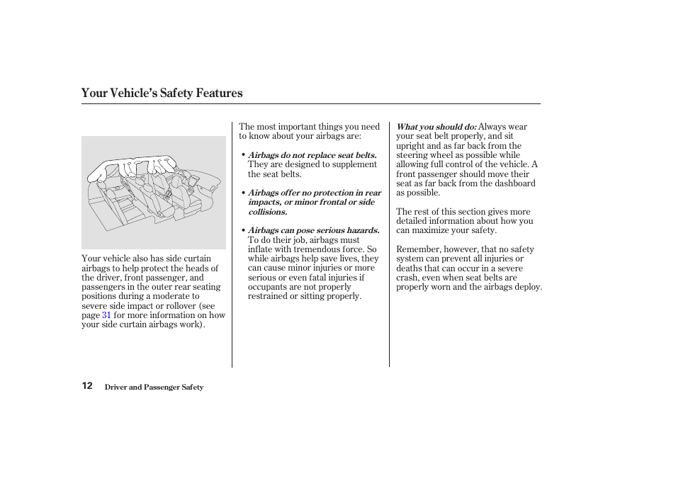 Your vehicle’s safety features | Acura 2006 MDX - Owner's Manual User Manual | Page 13 / 311