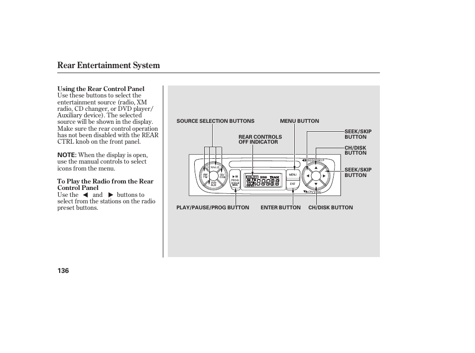 Rear entertainment system | Acura 2006 MDX - Owner's Manual User Manual | Page 137 / 311