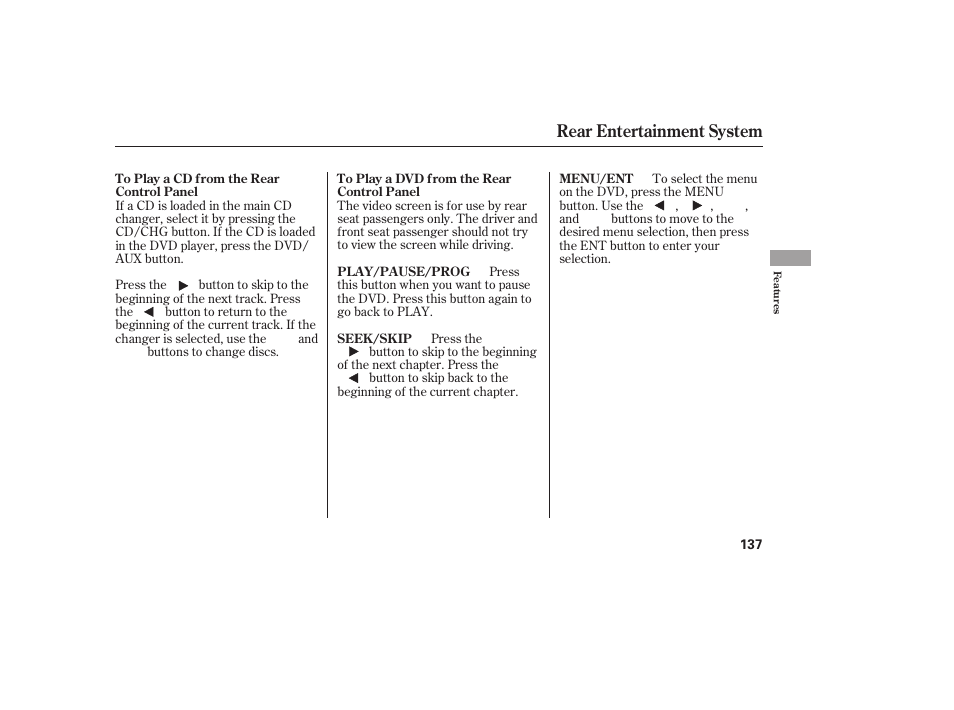 Rear entertainment system | Acura 2006 MDX - Owner's Manual User Manual | Page 138 / 311