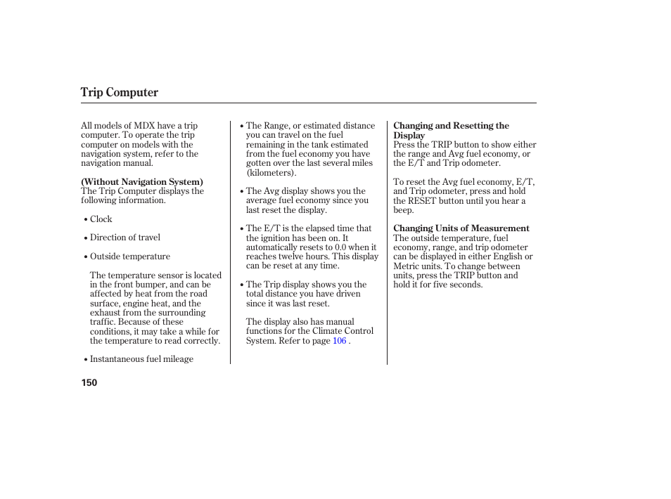 Trip computer | Acura 2006 MDX - Owner's Manual User Manual | Page 151 / 311