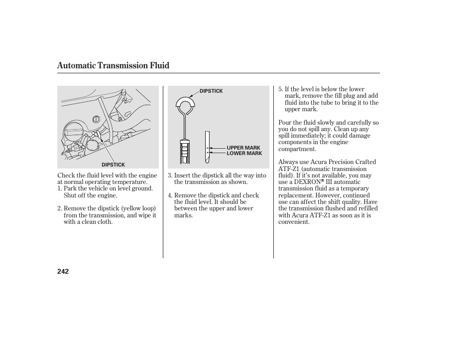 Automatic transmission fluid | Acura 2006 MDX - Owner's Manual User Manual | Page 243 / 311