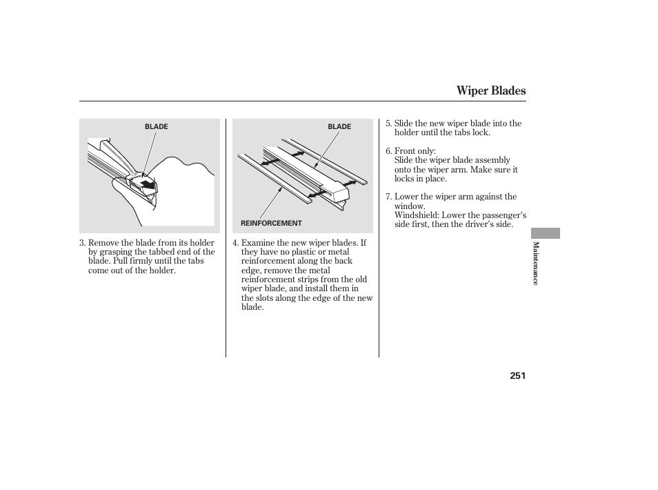 Wiper blades | Acura 2006 MDX - Owner's Manual User Manual | Page 252 / 311