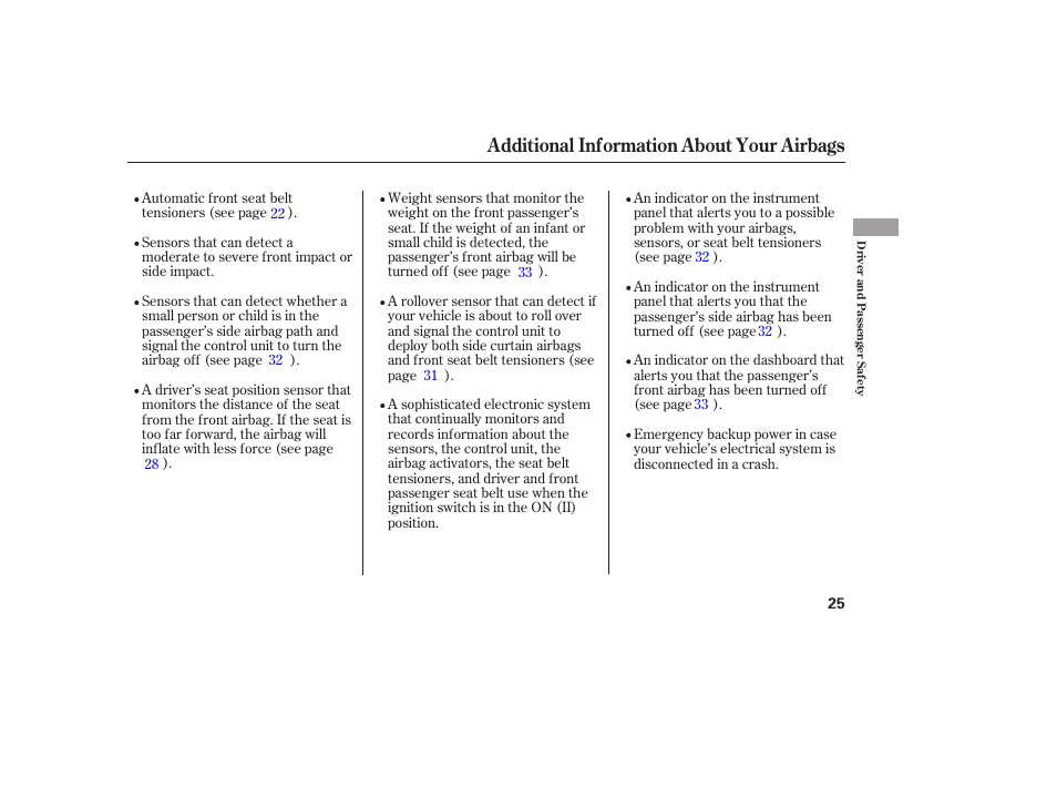 Additional information about your airbags | Acura 2006 MDX - Owner's Manual User Manual | Page 26 / 311