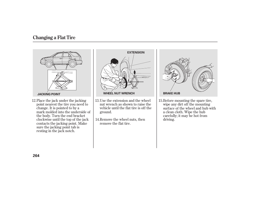 Changing a flat tire | Acura 2006 MDX - Owner's Manual User Manual | Page 265 / 311