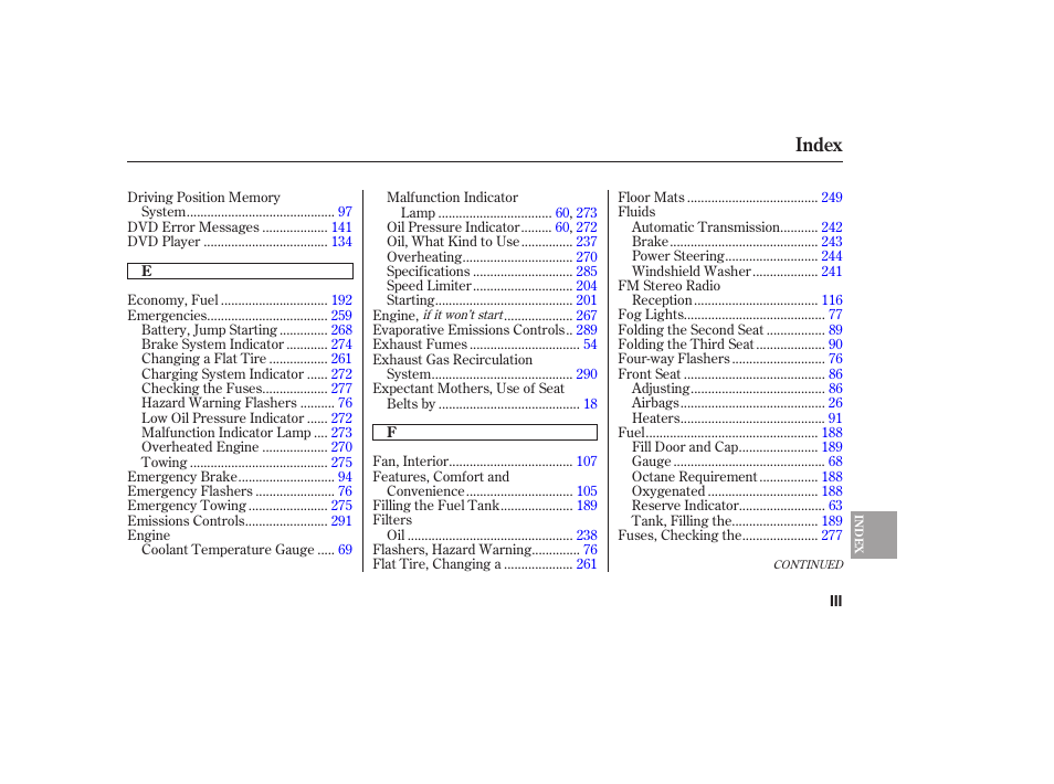 Index | Acura 2006 MDX - Owner's Manual User Manual | Page 304 / 311