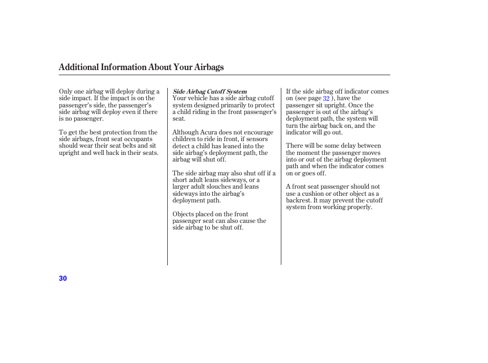 Additional information about your airbags | Acura 2006 MDX - Owner's Manual User Manual | Page 31 / 311