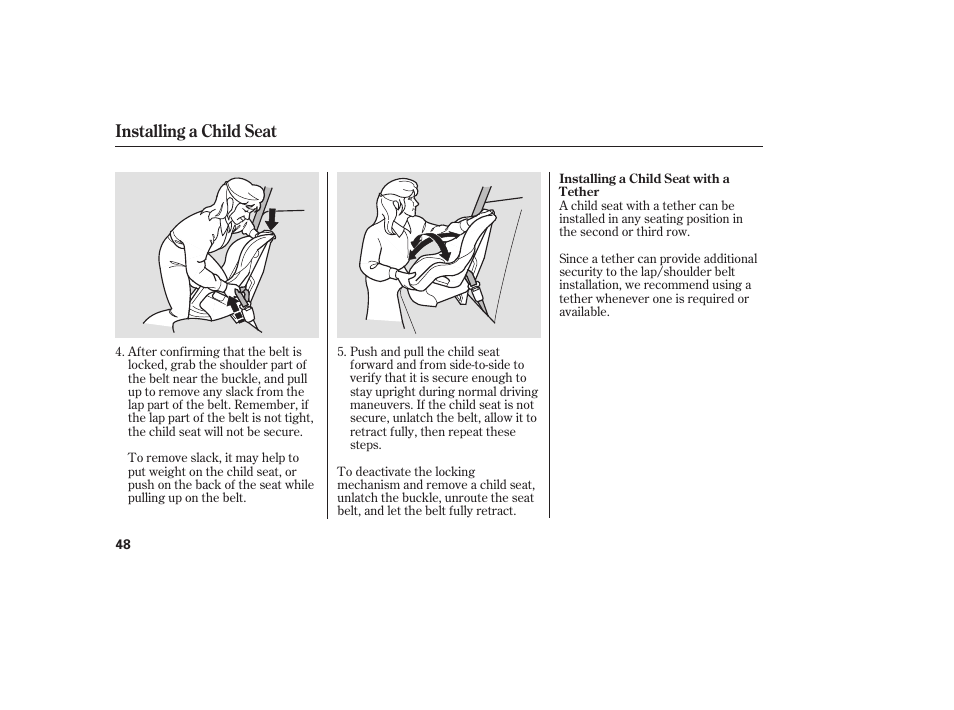 Installing a child seat | Acura 2006 MDX - Owner's Manual User Manual | Page 49 / 311
