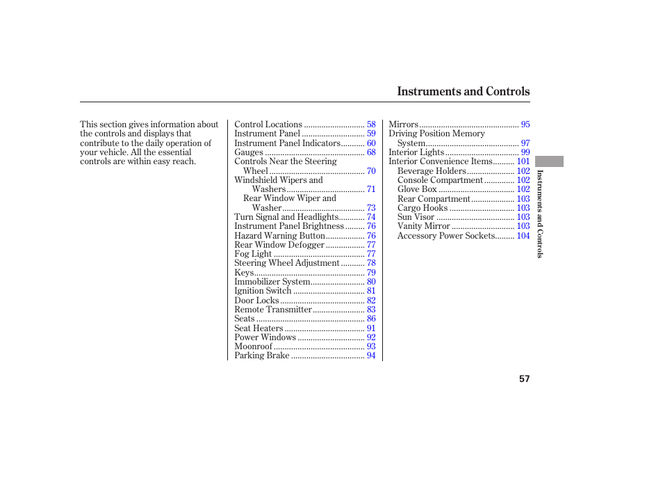 Instruments and controls | Acura 2006 MDX - Owner's Manual User Manual | Page 58 / 311