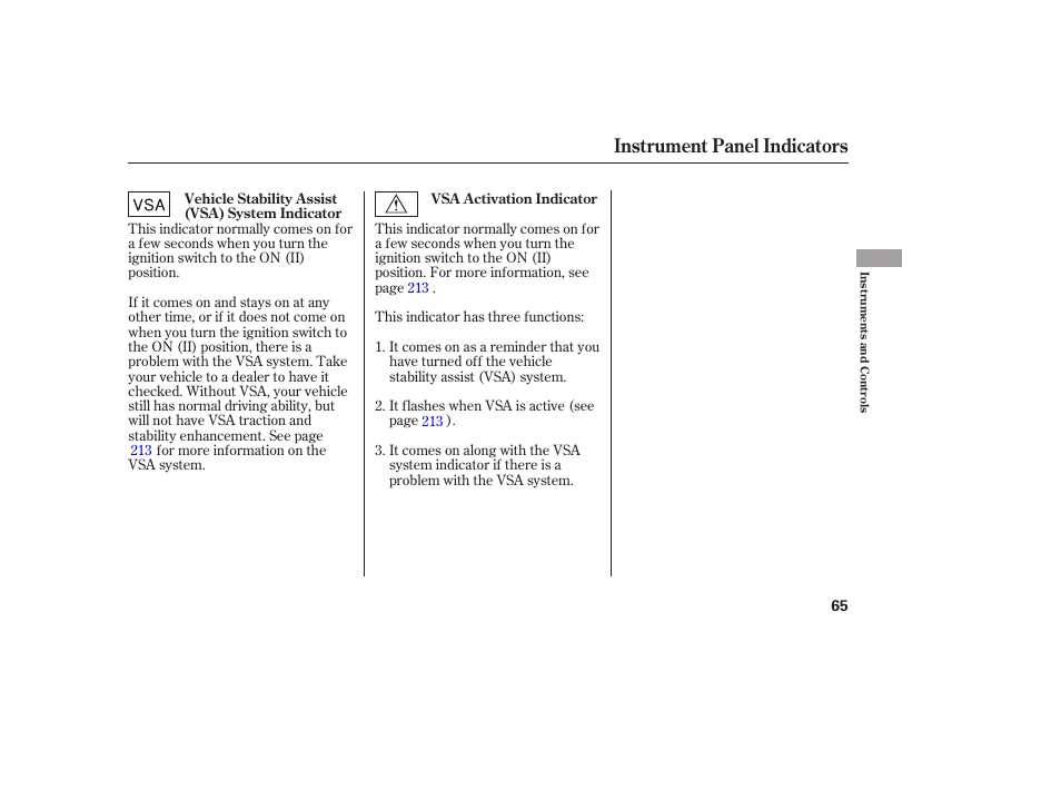 Instrument panel indicators | Acura 2006 MDX - Owner's Manual User Manual | Page 66 / 311