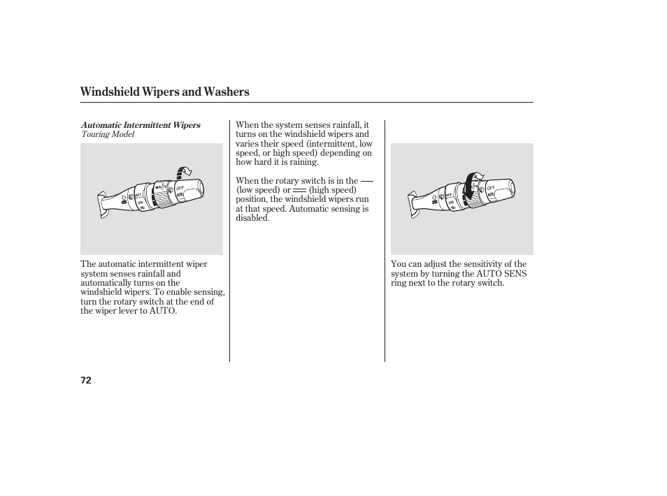 Windshield wipers and washers | Acura 2006 MDX - Owner's Manual User Manual | Page 73 / 311