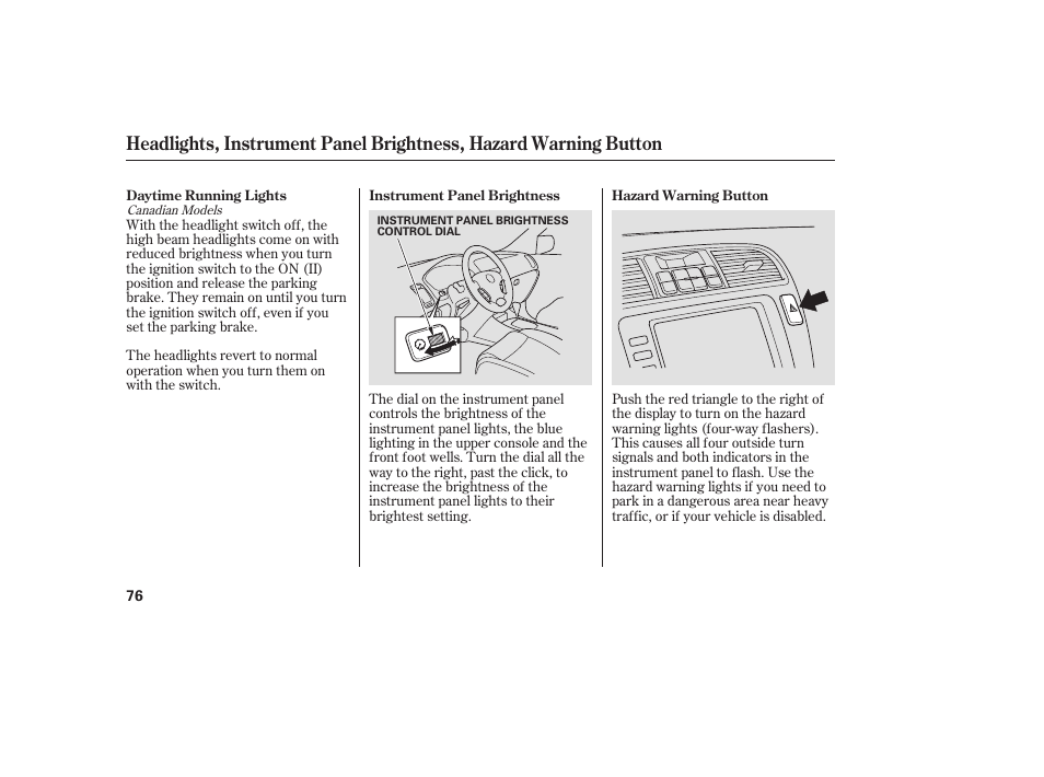 Acura 2006 MDX - Owner's Manual User Manual | Page 77 / 311