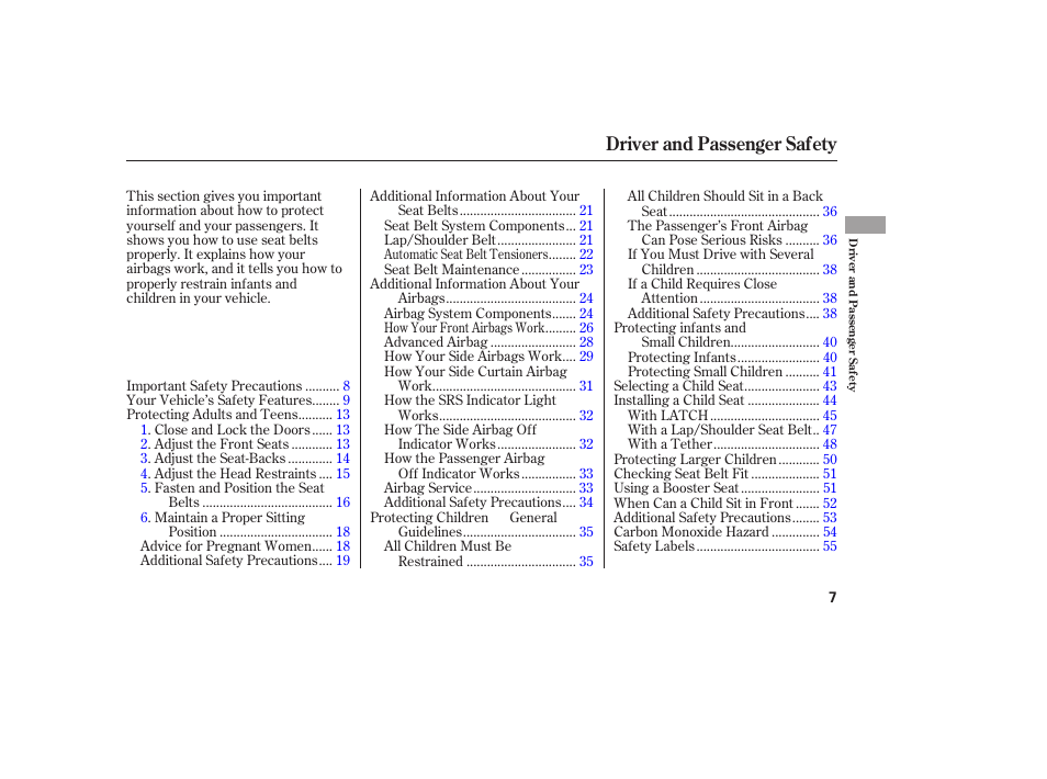 Driver and passenger safety | Acura 2006 MDX - Owner's Manual User Manual | Page 8 / 311