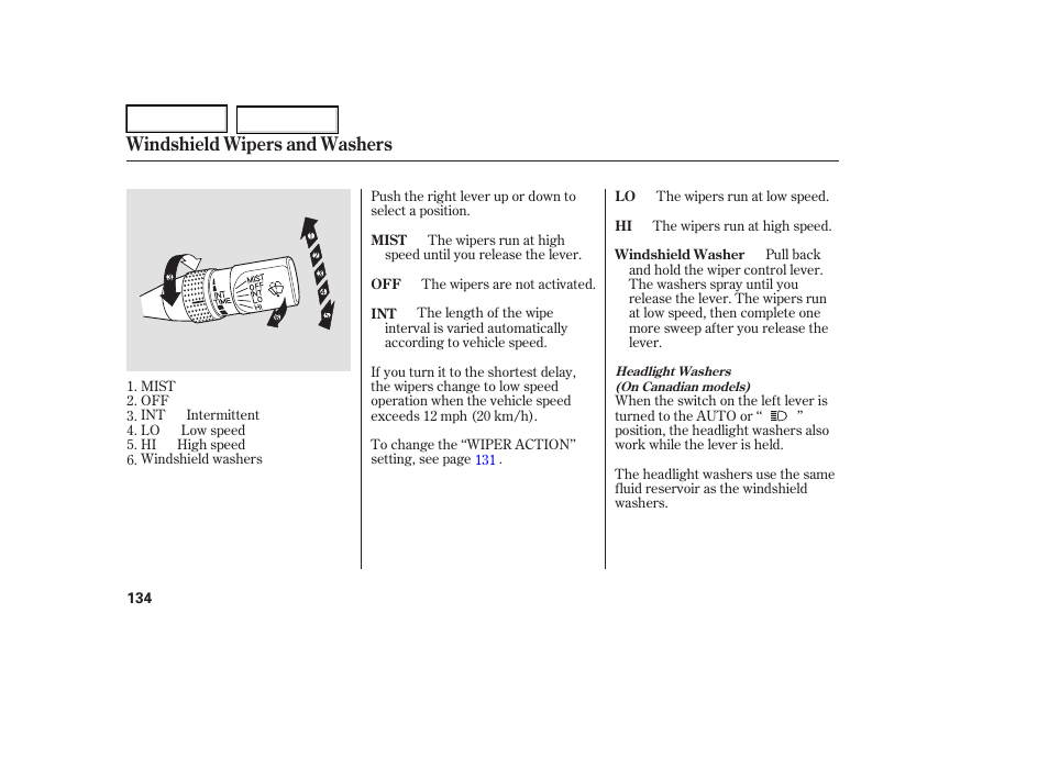 Windshield wipers and washers | Acura 2006 RL - Owner's Manual User Manual | Page 135 / 454