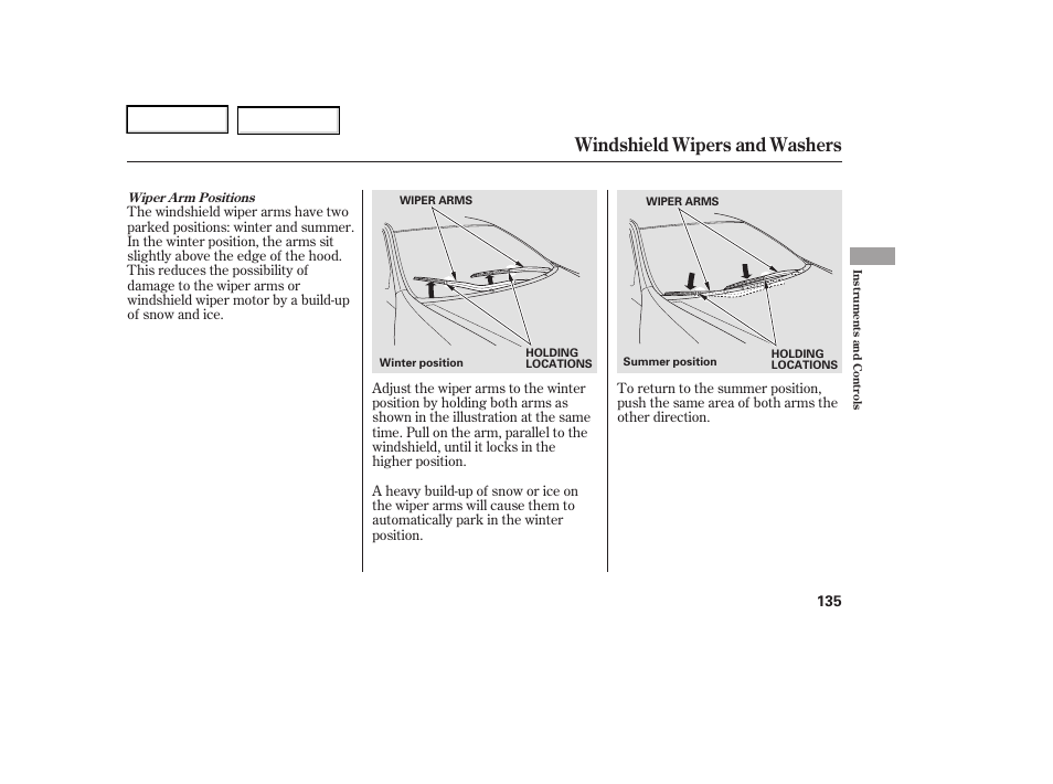 Windshield wipers and washers | Acura 2006 RL - Owner's Manual User Manual | Page 136 / 454