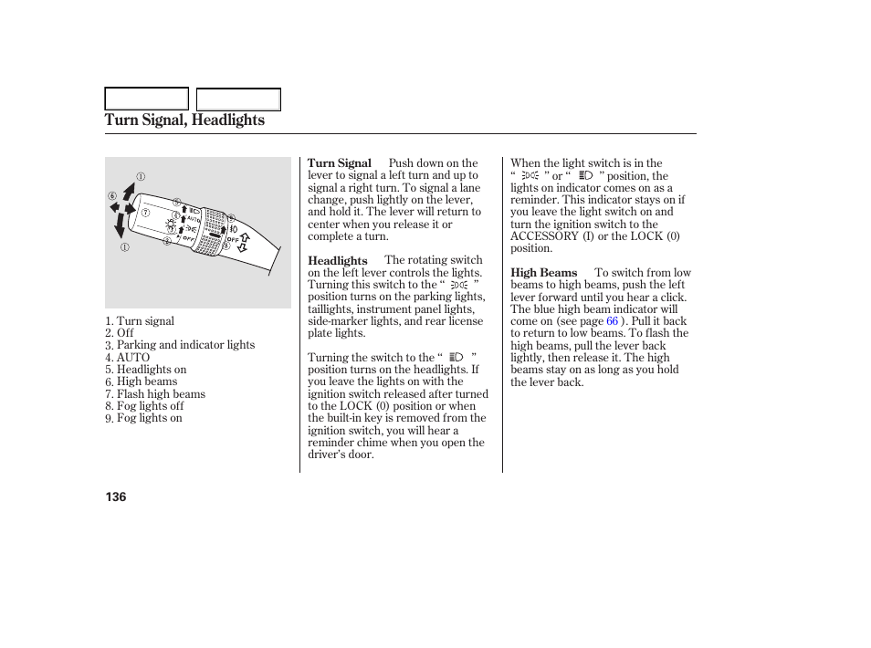 Turn signal, headlights | Acura 2006 RL - Owner's Manual User Manual | Page 137 / 454