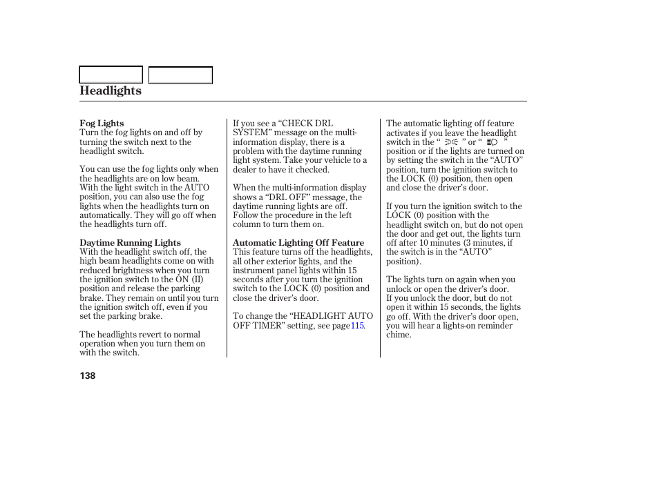 Headlights | Acura 2006 RL - Owner's Manual User Manual | Page 139 / 454